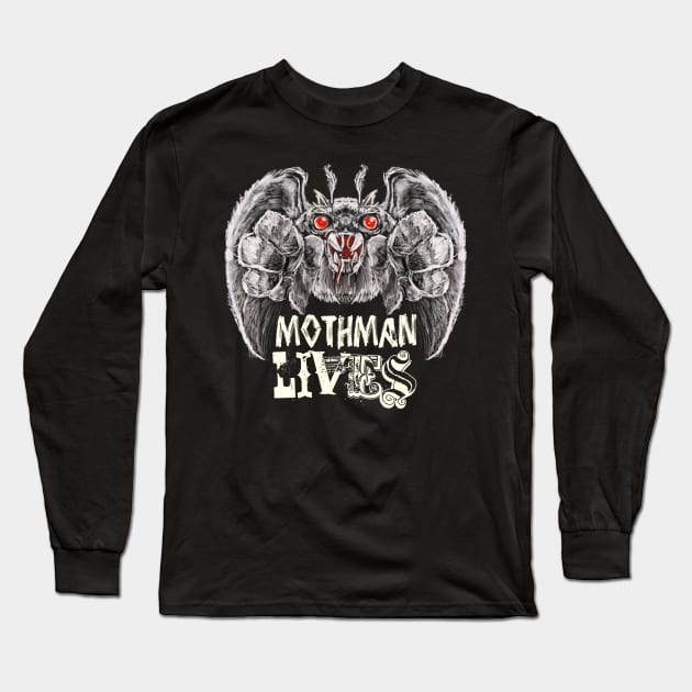 Mothman Lives! Long Sleeve T-Shirt by GodsBurden